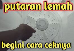 Putaran Mesin Cuci Loss Kenapa Ya Apa Penyebabnya